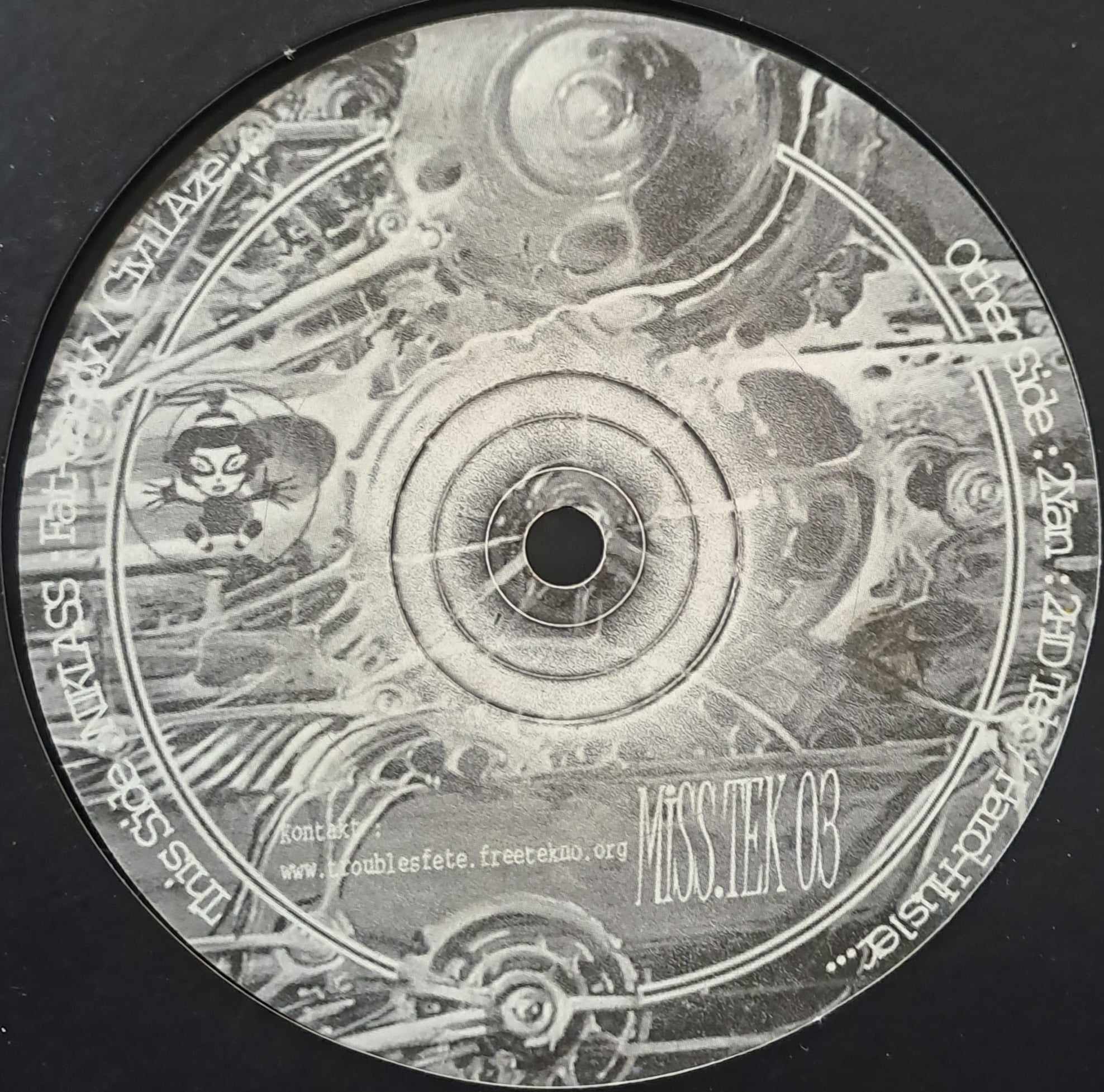 Troubles Fete 004 (Miss Tek 03) - vinyle freetekno